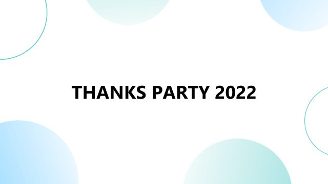 株式会社ライカ様 Thanks party 2022